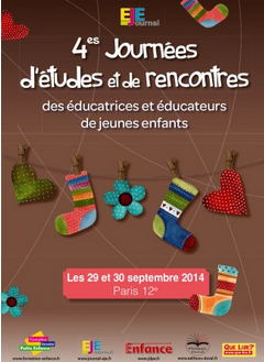 29 et 30 septembre: Paris: 4èmes journées d’études et de rencontres des éducatrices et éducateurs de jeunes enfants